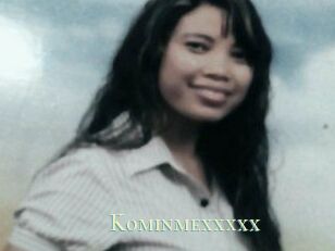 Kominmexxxxx