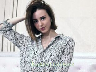 Karentuberose