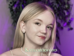 Katecherwood