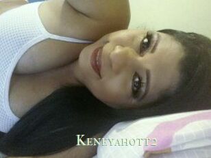 Keneyahott2