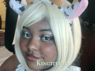 Kingtitania