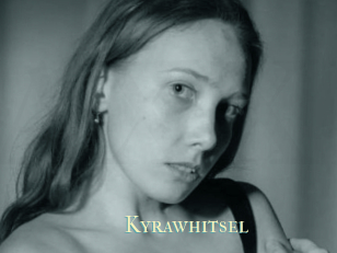 Kyrawhitsel