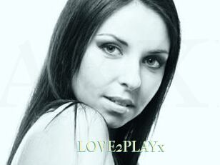 LOVE2PLAYx