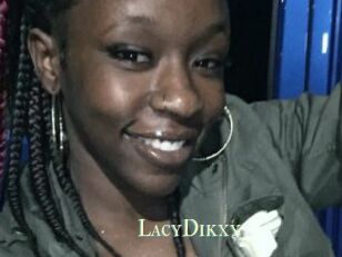 LacyDikxy