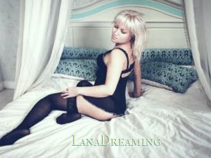 LanaDreaming