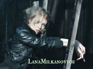 LanaMilkanovich