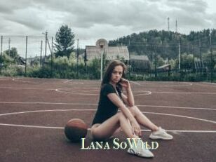 Lana_SoWild