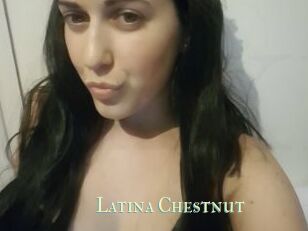 Latina_Chestnut
