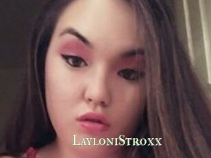 LayloniStroxx