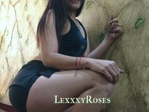 LexxxyRoses