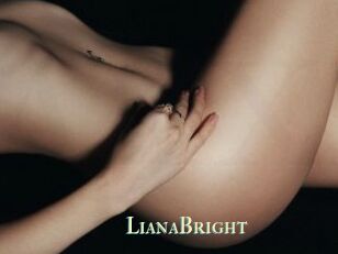 LianaBright