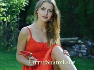LittleShadyLady