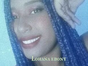 Lohana_ebony