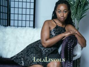 LolaLincoln