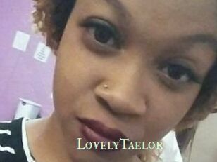 LovelyTaelor