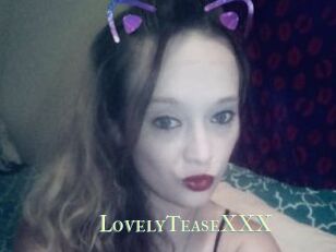 LovelyTeaseXXX