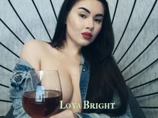 Loya_Bright