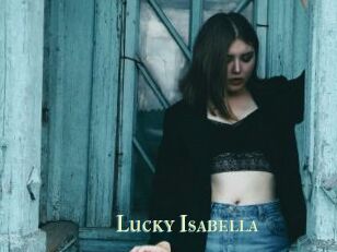Lucky_Isabella