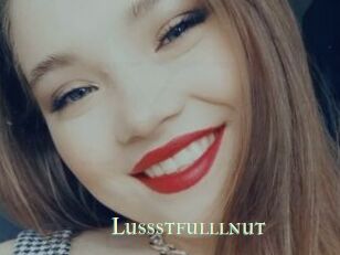 Lussstfulllnut