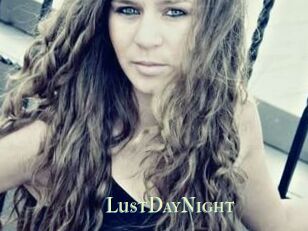 LustDayNight