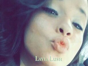 _Layla_Lush_