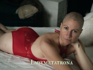 Ladymetatrona