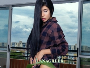 Lanagreer