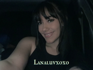 Lanaluvxoxo