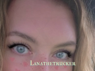 Lanathetrucker