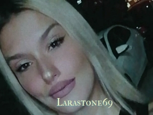 Larastone69