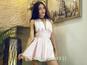 Larissarosee33