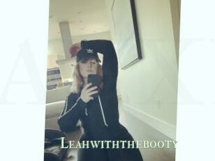 Leahwiththebooty