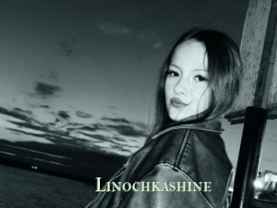 Linochkashine