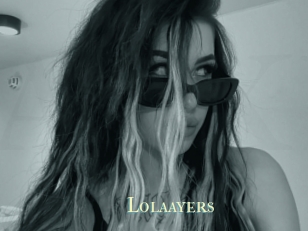 Lolaayers