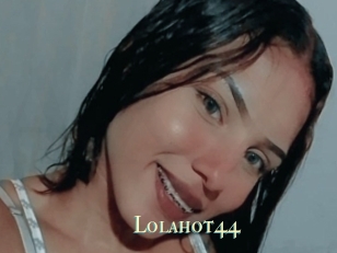 Lolahot44