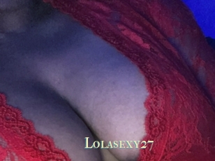 Lolasexy27