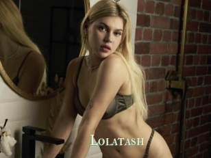 Lolatash