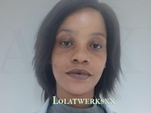 Lolatwerksxx