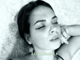 Lopezmisha