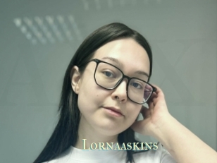 Lornaaskins