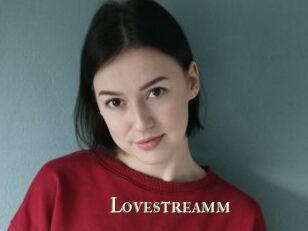 Lovestreamm