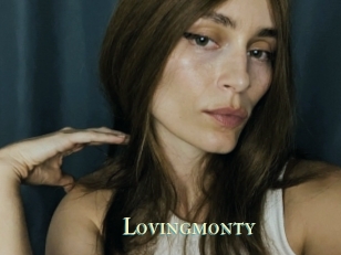 Lovingmonty