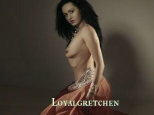 Loyalgretchen