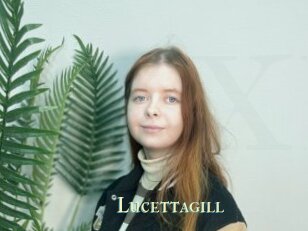 Lucettagill