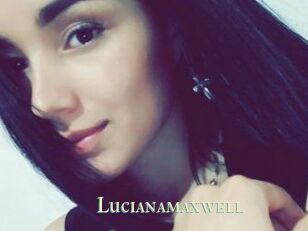 Lucianamaxwell