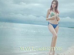 MAWIforBEDTIME