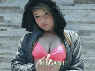 MEGANT