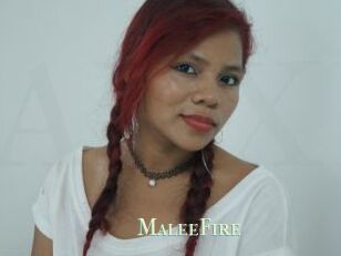 MaleeFire