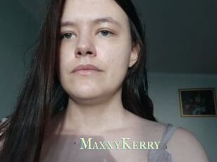 MaxxyKerry