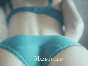 Mazequeen